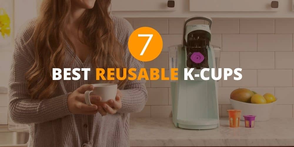 best reusable k cups