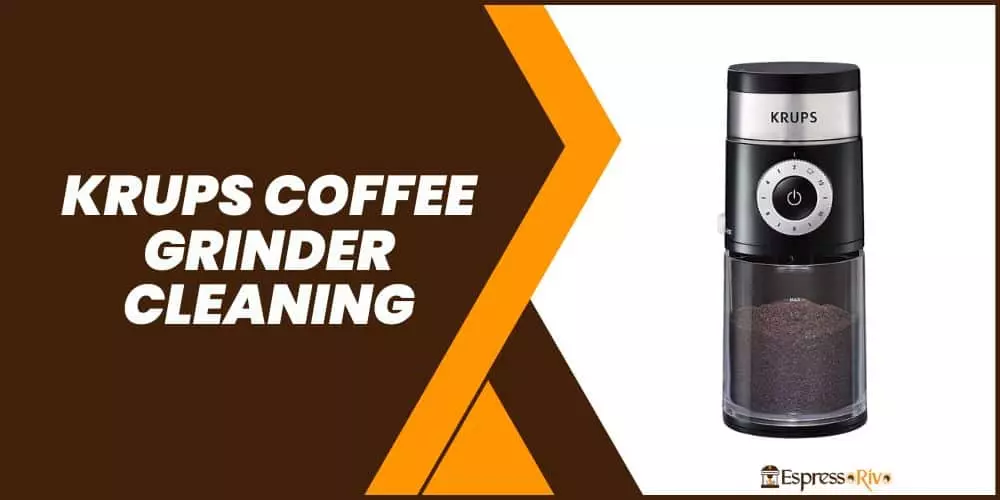 How to Clean a Krups Coffee Grinder