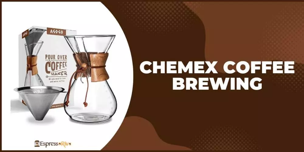 Chemex Coffee Brewing Tips