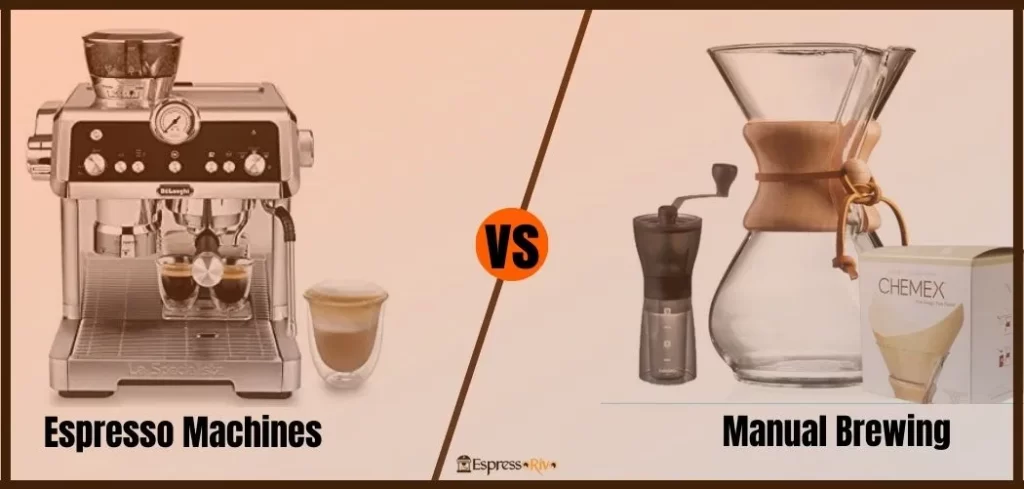 espresso machines vs. manual brewing