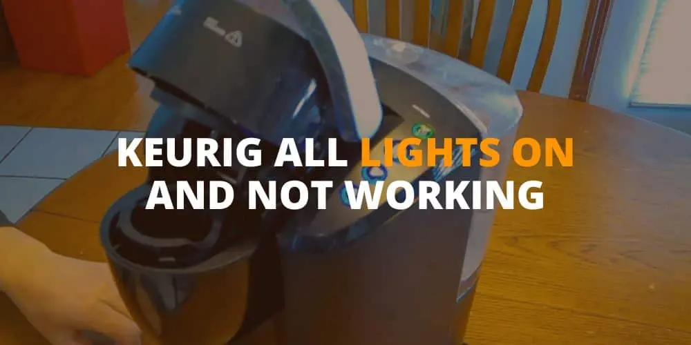 keurig all lights on and not working