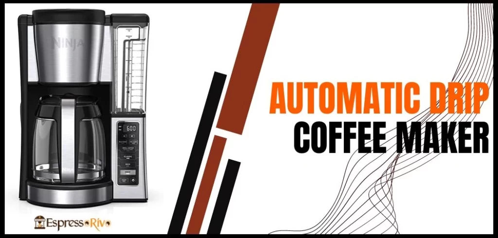 automatic drip coffee makers