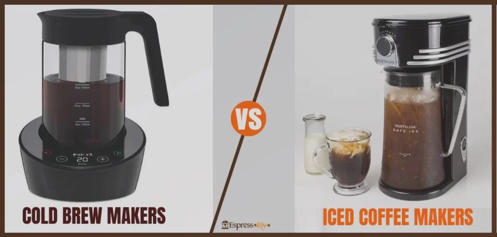 iced coffee makers vs. cold brew makers