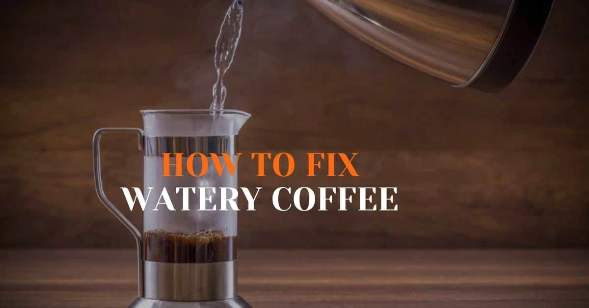 How to Fix Watery Coffee Turn Weak Brews into Bold Bliss EspressoRivo