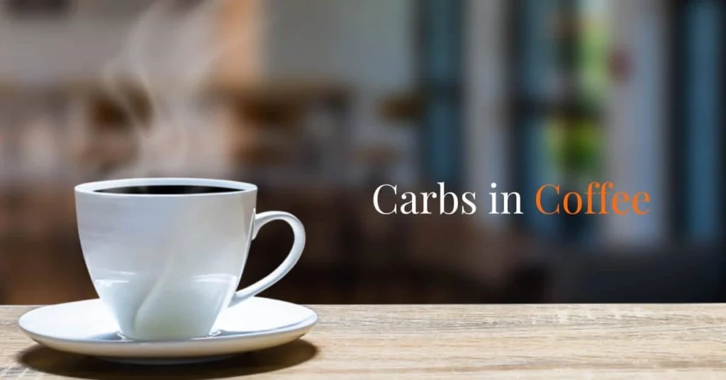Carbs in Coffee