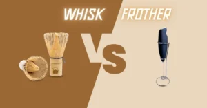 matcha whisk vs frother