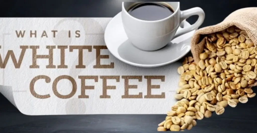 What Is White Coffee