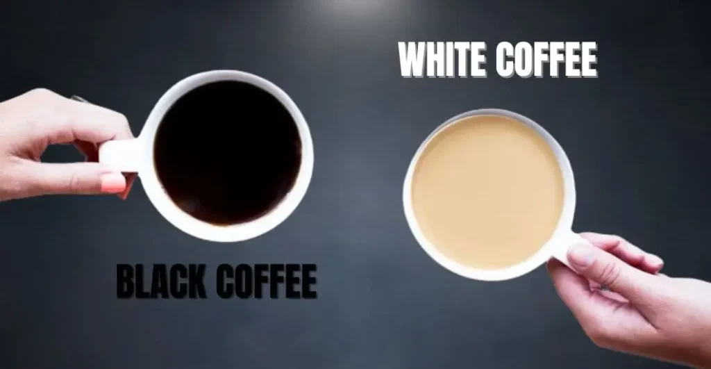 White Coffee Vs. Black Coffee